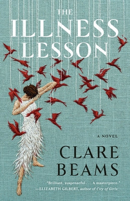 The Illness Lesson by Beams, Clare