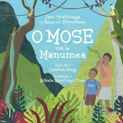 O Mose Ma Le Manumea by Va'afusuaga, Jane