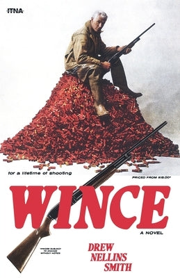 Wince by Smith, Drew Nellins