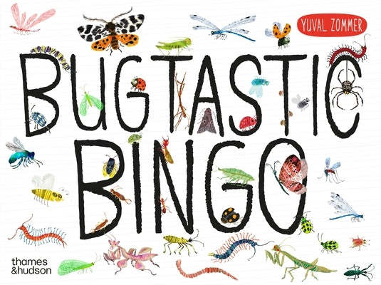 Bugtastic Bingo: A Game for All Ages by Zommer, Yuval