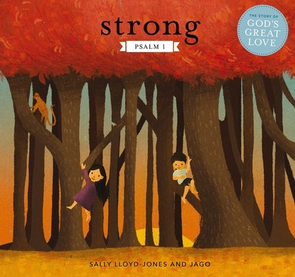 Strong: Psalm 1 by Lloyd-Jones, Sally