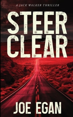 Steer Clear by Egan, Joe
