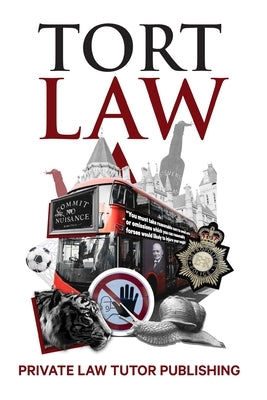 Tort Law by Private Law Tutor Publishing