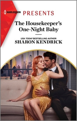 The Housekeeper's One-Night Baby by Kendrick, Sharon