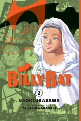 Billy Bat Volume 2 by Urasawa, Naoki