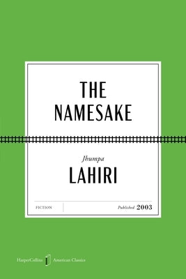 The Namesake American Classics Edition by Lahiri, Jhumpa