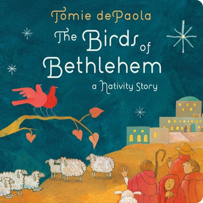 The Birds of Bethlehem: A Nativity Story by dePaola, Tomie