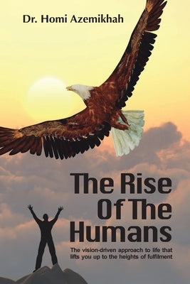 The Rise Of The Humans by Azemikhah, Homi