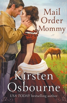 Mail Order Mommy by Osbourne, Kirsten