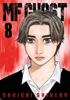 MF Ghost 8 by Shigeno, Shuichi
