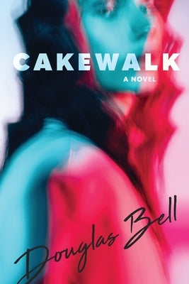 Cakewalk by Bell, Douglas