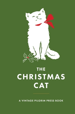 The Christmas Cat by Burnham Bryant, Anna