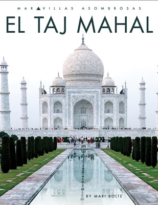 El Taj Mahal by Bolte, Mari