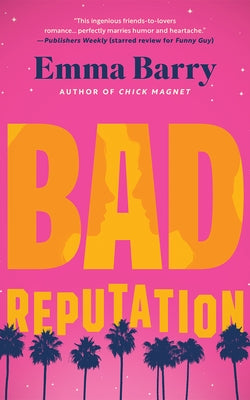 Bad Reputation by Barry, Emma