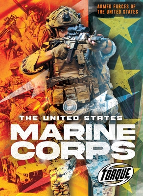 The United States Marine Corps by McKinney, Donna