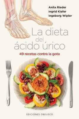 La Dieta del Acido Urico by Rieder, Anita