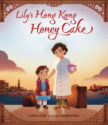 Lily's Hong Kong Honey Cake by Lyons, Erica