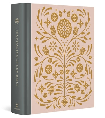 ESV Journaling Study Bible (Cloth Over Board, Blush/Ochre, Floral Design) by Grudem, Wayne