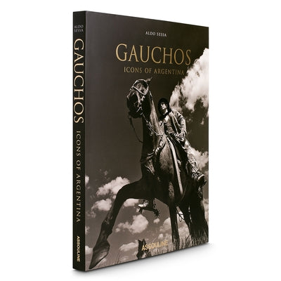 Gauchos: Icons of Argentina by Paez de La Torre, Carlos