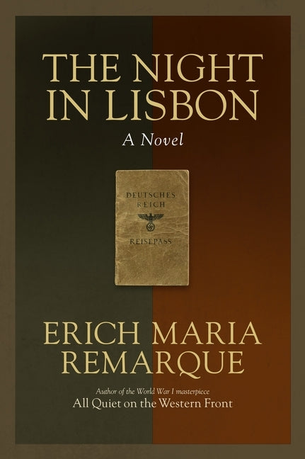 The Night in Lisbon by Remarque, Erich Maria