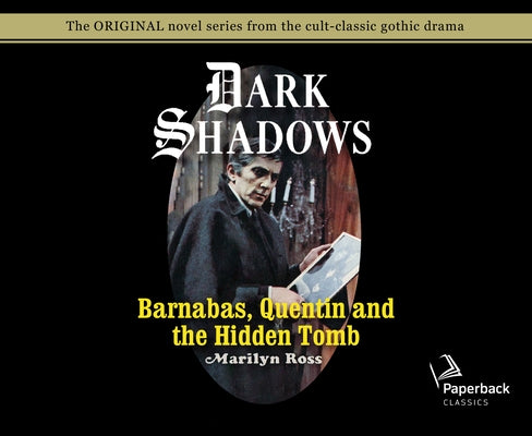 Barnabas, Quentin and the Hidden Tomb (Library Edition), Volume 31 by Ross, Marilyn