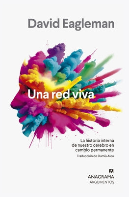 Una Red Viva by Eagleman, David