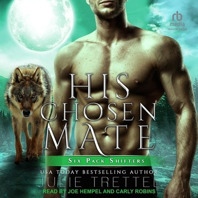 His Chosen Mate by Trettel, Julie