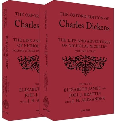 The Oxford Edition of Charles Dickens: The Life and Adventures of Nicholas Nickleby by Dickens, Charles