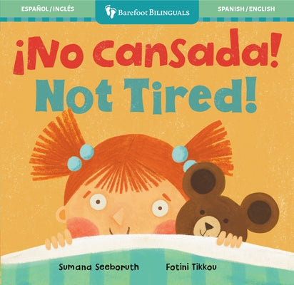 ¡No Cansada! / Not Tired! by Seeboruth, Sumana
