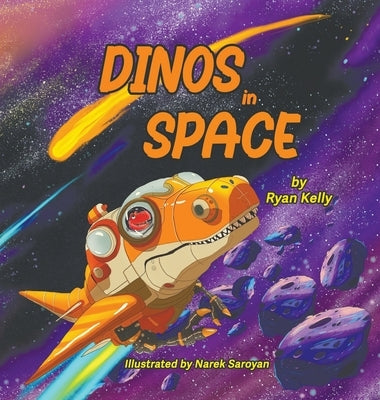 Dinos in Space by Kelly, Ryan