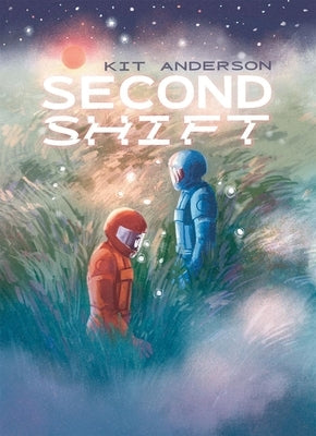 Second Shift by Anderson, Kit