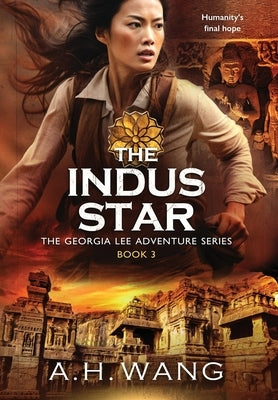 The Indus Star by Wang, A. H.