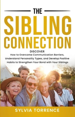 The Sibling Connection by Torrence, Sylvia