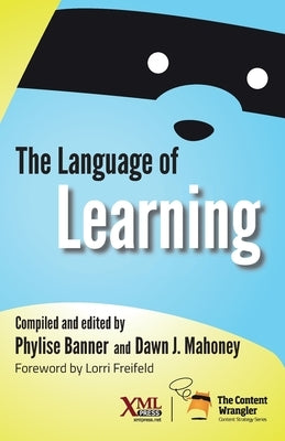 The Language of Learning by Banner, Phylise