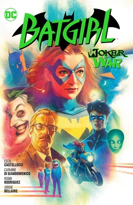 Batgirl Vol. 8: The Joker War by Castellucci, Cecil