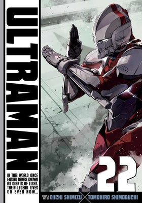 Ultraman, Vol. 22 by Shimoguchi, Tomohiro