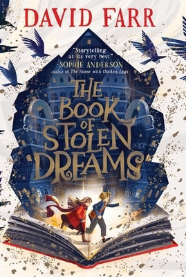 The Book of Stolen Dreams by Farr, David