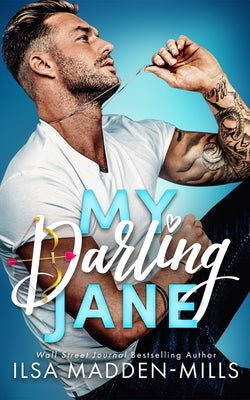 My Darling Jane by Madden-Mills, Ilsa