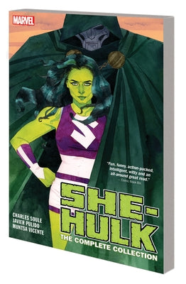 She-Hulk by Soule & Pulido: The Complete Collection [New Printing] by Soule, Charles