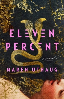 Eleven Percent by Uthaug, Maren