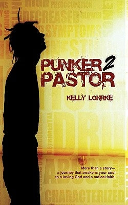 Punker 2 Pastor by Lohrke, Pastor Kelly