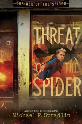 Threat of the Spider by Spradlin, Michael P.