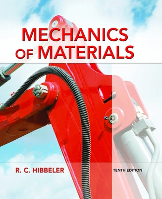 Mechanics of Materials by Hibbeler, Russell