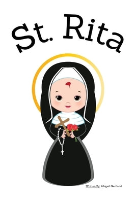 St. Rita - Children's Christian Book - Lives of the Saints by Gartland