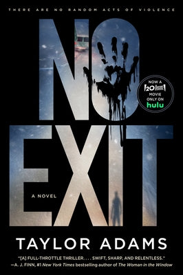 No Exit by Adams, Taylor
