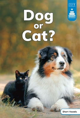 Dog or Cat? by Stickney, Laura