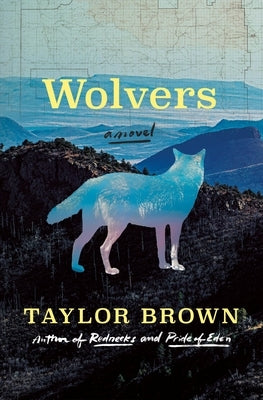 Wolvers by Brown, Taylor