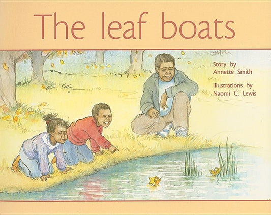 The Leaf Boats: Individual Student Edition Yellow (Levels 6-8) by Rigby