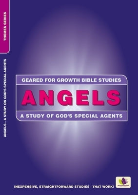 Angels: A Study of God's Special Agents by Trice, Graham M.