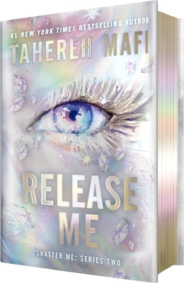 Release Me (Deluxe Limited Edition) by Mafi, Tahereh